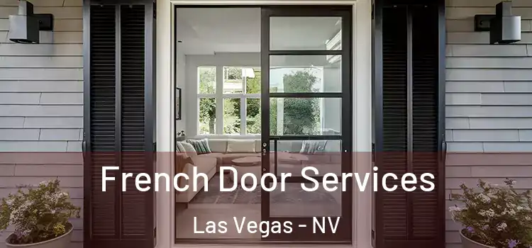 French Door Services Las Vegas - NV