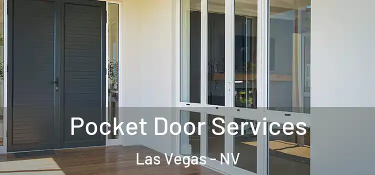Pocket Door Services Las Vegas - NV