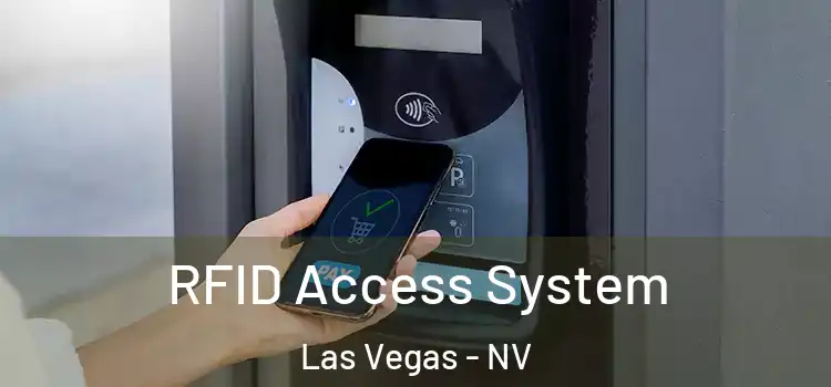 RFID Access System Las Vegas - NV