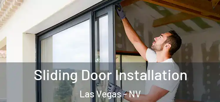 Sliding Door Installation Las Vegas - NV