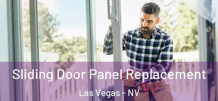  Sliding Door Panel Replacement Las Vegas - NV